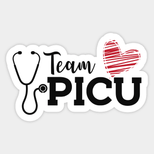 PICU Nurse - Team PICU Sticker